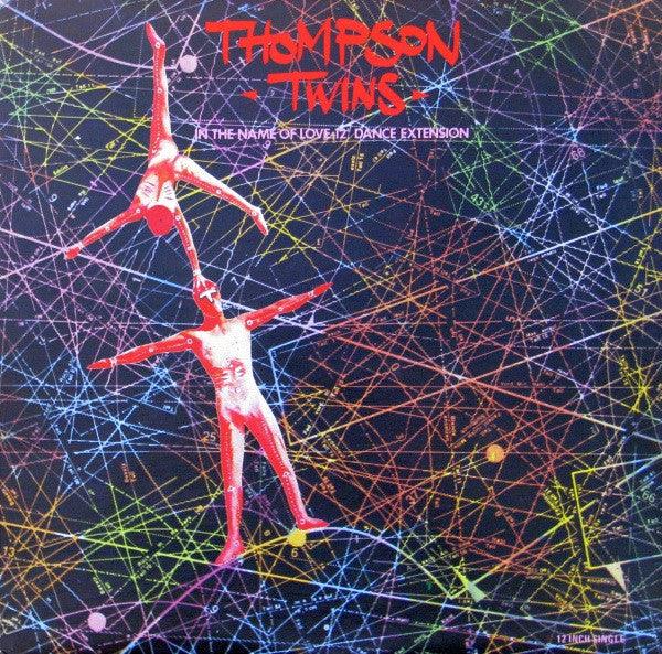 Thompson Twins - In The Name Of Love (12" Dance Extension) (12") 1982 - Quarantunes