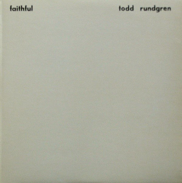 Todd Rundgren - Faithful