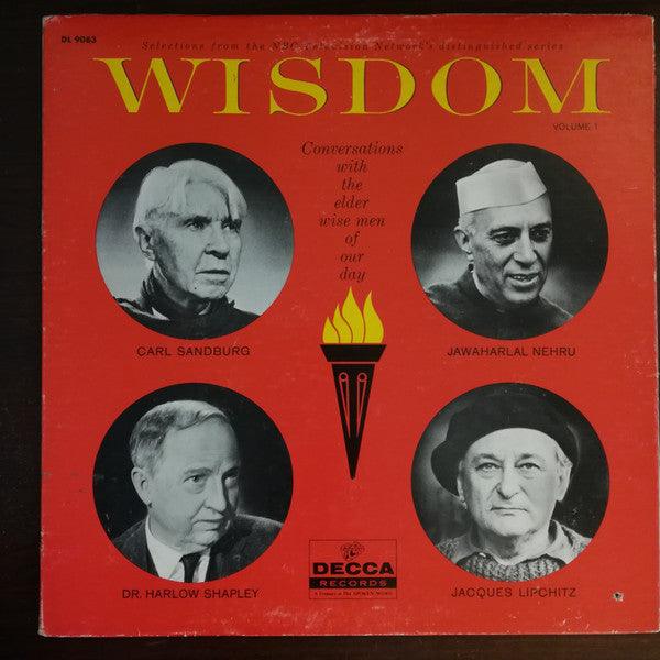 Carl Sandburg|Harlow Shapley|Jawaharlal Nehru|Jacques Lipchitz - Wisdom: Conversations With The Elder Wise Men Of Our Day Volume 1 1961 - Quarantunes