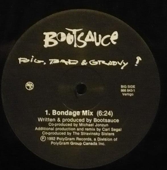 Bootsauce - Big, Bad & Groovy 1992 - Quarantunes