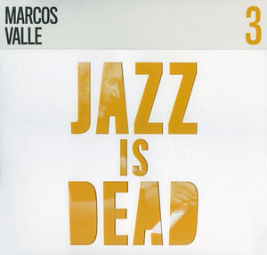 Marcos Valle - Jazz Is Dead 3 - Quarantunes