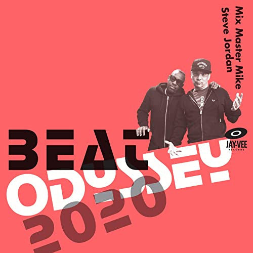 Mix Master Mike - Beat Odyssey 2020