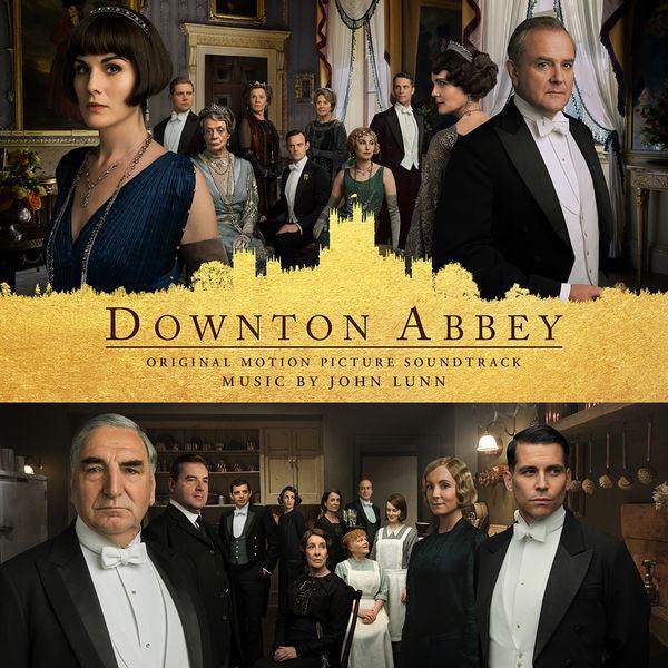John Lunn - Downton Abbey (Original Motion Picture Soundtrack) - 2019 - Quarantunes
