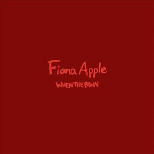 Fiona Apple - When The Pawn - 2023 - Quarantunes