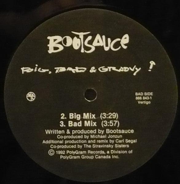 Bootsauce - Big, Bad & Groovy 1992 - Quarantunes