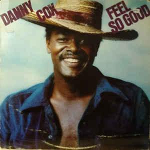 Danny Cox - Feel So Good 1974 - Quarantunes