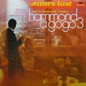 James Last And His Hammond-Combo - Hammond À GoGo 3 1969 - Quarantunes