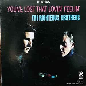 The Righteous Brothers - You've Lost That Lovin' Feelin' 1965 - Quarantunes