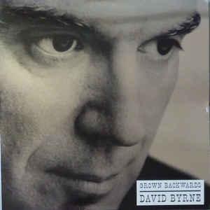David Byrne - Grown Backwards 2019 - Quarantunes