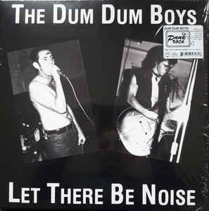 The Dum Dum Boys* - Let There Be Noise 2019 - Quarantunes