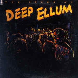 Various - The Sound Of Deep Ellum 1987 - Quarantunes