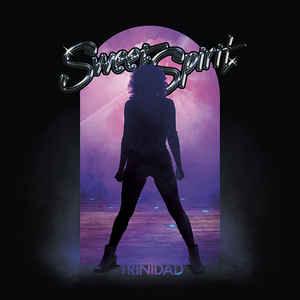 Sweet Spirit - Trinidad 2020 - Quarantunes