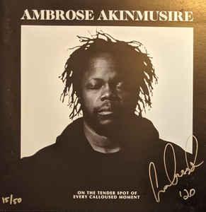 Ambrose Akinmusire - On The Tender Spot Of Every Calloused Moment 2020 - Quarantunes