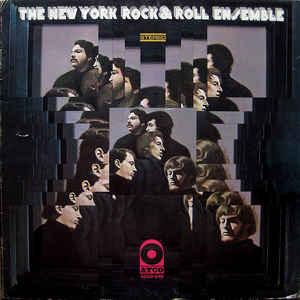 The New York Rock & Roll Ensemble - The New York Rock & Roll Ensemble 1968 - Quarantunes