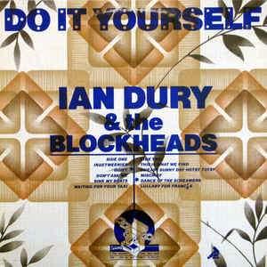 Ian Dury & The Blockheads - Do It Yourself 1979 - Quarantunes