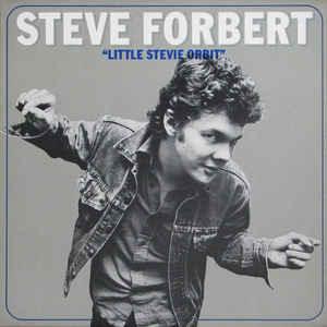 Steve Forbert - Little Stevie Orbit 1980 - Quarantunes