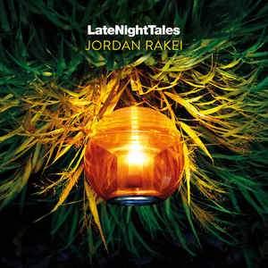 Jordan Rakei - LateNightTales 2021 - Quarantunes