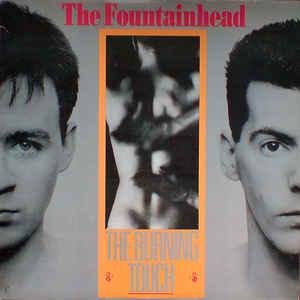 The Fountainhead - The Burning Touch 1986 - Quarantunes