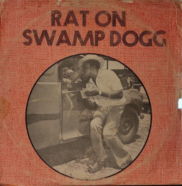 Swamp Dogg - Rat On! 1971 - Quarantunes