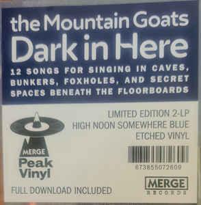 The Mountain Goats - Dark In Here 2021 - Quarantunes