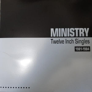 Ministry - Twelve Inch Singles (1981-1984) 2021 - Quarantunes