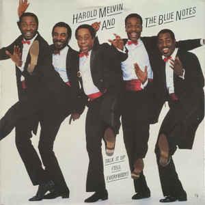 Harold Melvin And The Blue Notes - Talk It Up (Tell Everybody) 1984 - Quarantunes