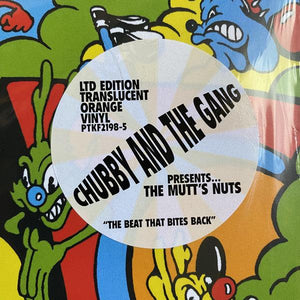 Chubby & The Gang - The Mutt's Nuts (Orange, Translucent) 2021 - Quarantunes