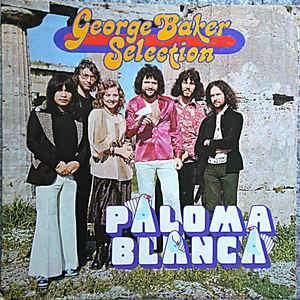 George Baker Selection - Paloma Blanca 1975 - Quarantunes