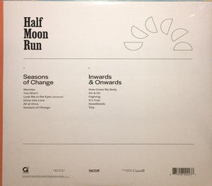 Half Moon Run - Seasons Of Change / Inwards & Onwards 2021 - Quarantunes