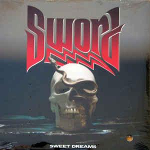 Sword - Sweet Dreams 1988 - Quarantunes