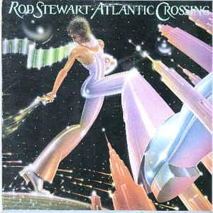Rod Stewart - Atlantic Crossing 1975 - Quarantunes