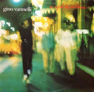 Gino Vannelli - Nightwalker 1981 - Quarantunes