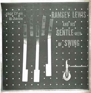The Ramsey Lewis Trio - Ramsey Lewis And His Gentlemen Of Swing - Quarantunes