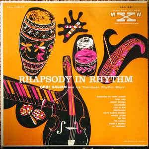 Geri Galian And His Caribbean Rhythm Boys - Rhapsody In Rhythm 1955 - Quarantunes