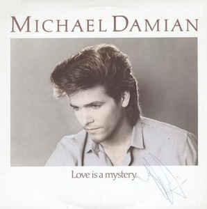 Michael Damian - Love Is A Mystery 1984 - Quarantunes