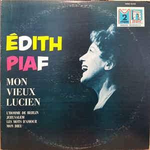 Édith Piaf - Mon Vieux Lucien 1969 - Quarantunes