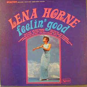 Lena Horne - Feelin' Good 1965 - Quarantunes