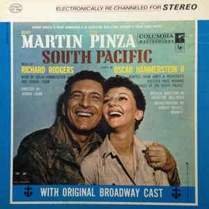 Mary Martin , Ezio Pinza , Richard Rodgers / Oscar Hammerstein II - South Pacific With Original Broadway Cast 1957 - Quarantunes