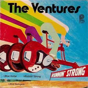 The Ventures - Runnin’ Strong 1978 - Quarantunes