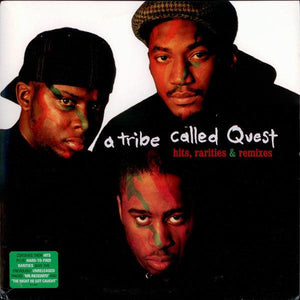 A Tribe Called Quest - Hits, Rarities & Remixes (2 x LP) 2003 - Quarantunes
