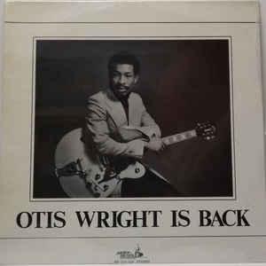 Otis Wright - Otis Wright Is Back 1980 - Quarantunes