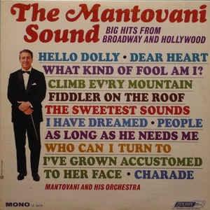 Mantovani And His Orchestra - The Mantovani Sound-Big Hits From Broadway And Hollywood - Quarantunes
