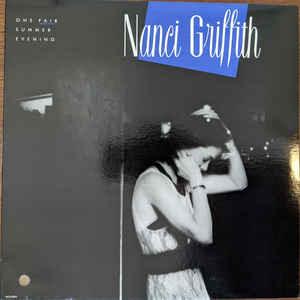 Nanci Griffith - One Fair Summer Evening 1988 - Quarantunes