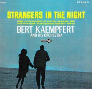 Bert Kaempfert And His Orchestra* - Strangers In The Night 1966 - Quarantunes
