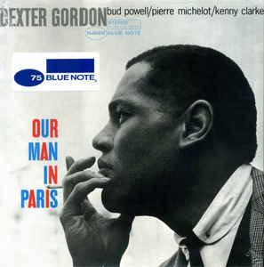 Dexter Gordon - Our Man In Paris 2014 - Quarantunes