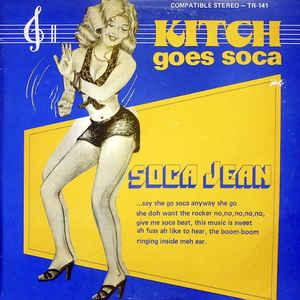Kitch - Kitch Goes Soca - Soca Jean 1981 - Quarantunes