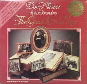 Don Messer & His Islanders* - The Good Old Days 1979 - Quarantunes