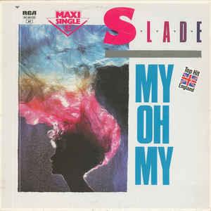 Slade - My Oh My 1983 - Quarantunes