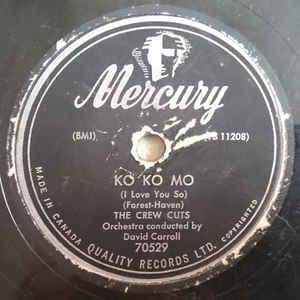The Crew Cuts - Ko Ko Mo / Earth Angel 1955 - Quarantunes