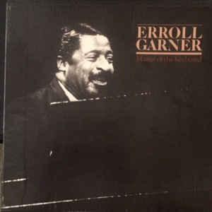 Erroll Garner - Master Of The Keyboard 1981 - Quarantunes